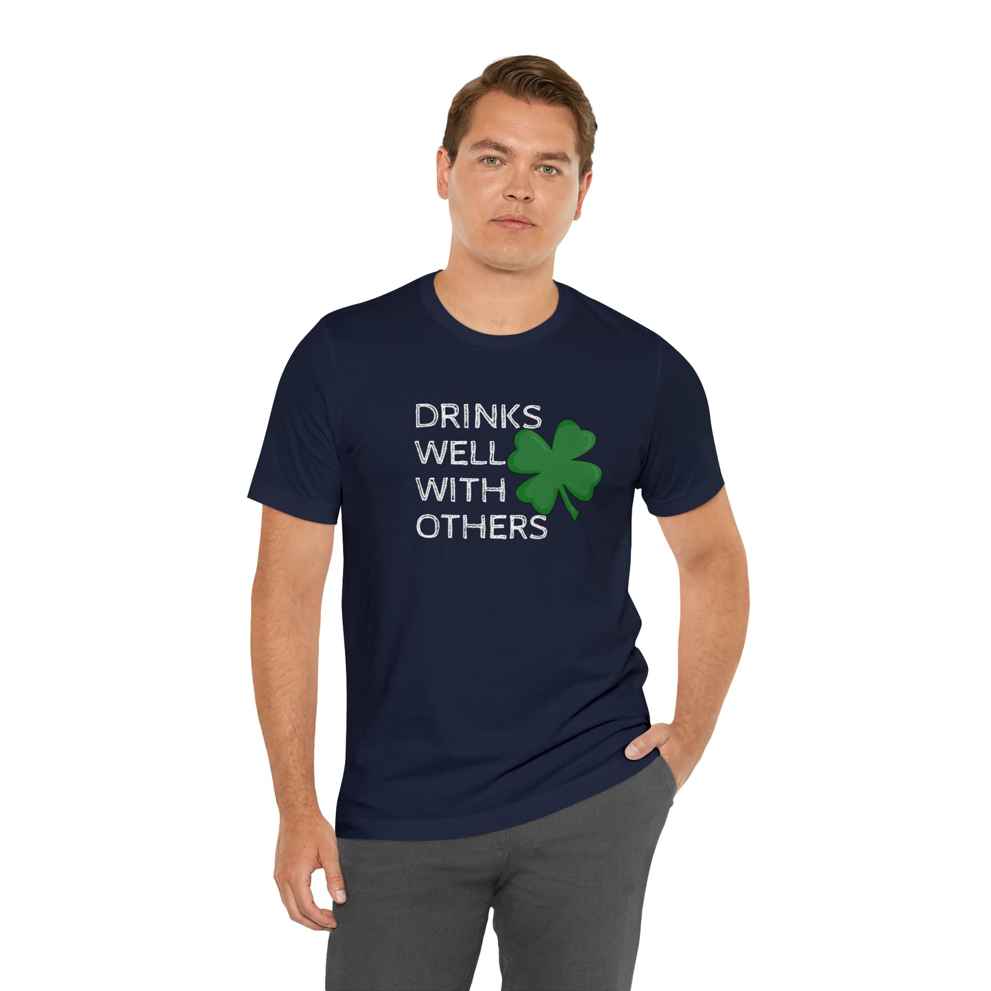 Drinks Well With Others Funny T-Shirt