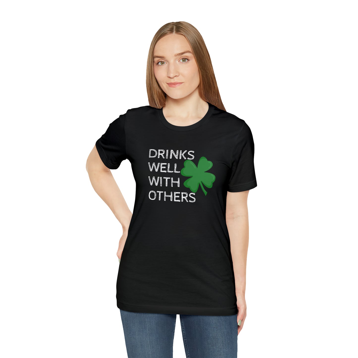 Drinks Well With Others Funny T-Shirt