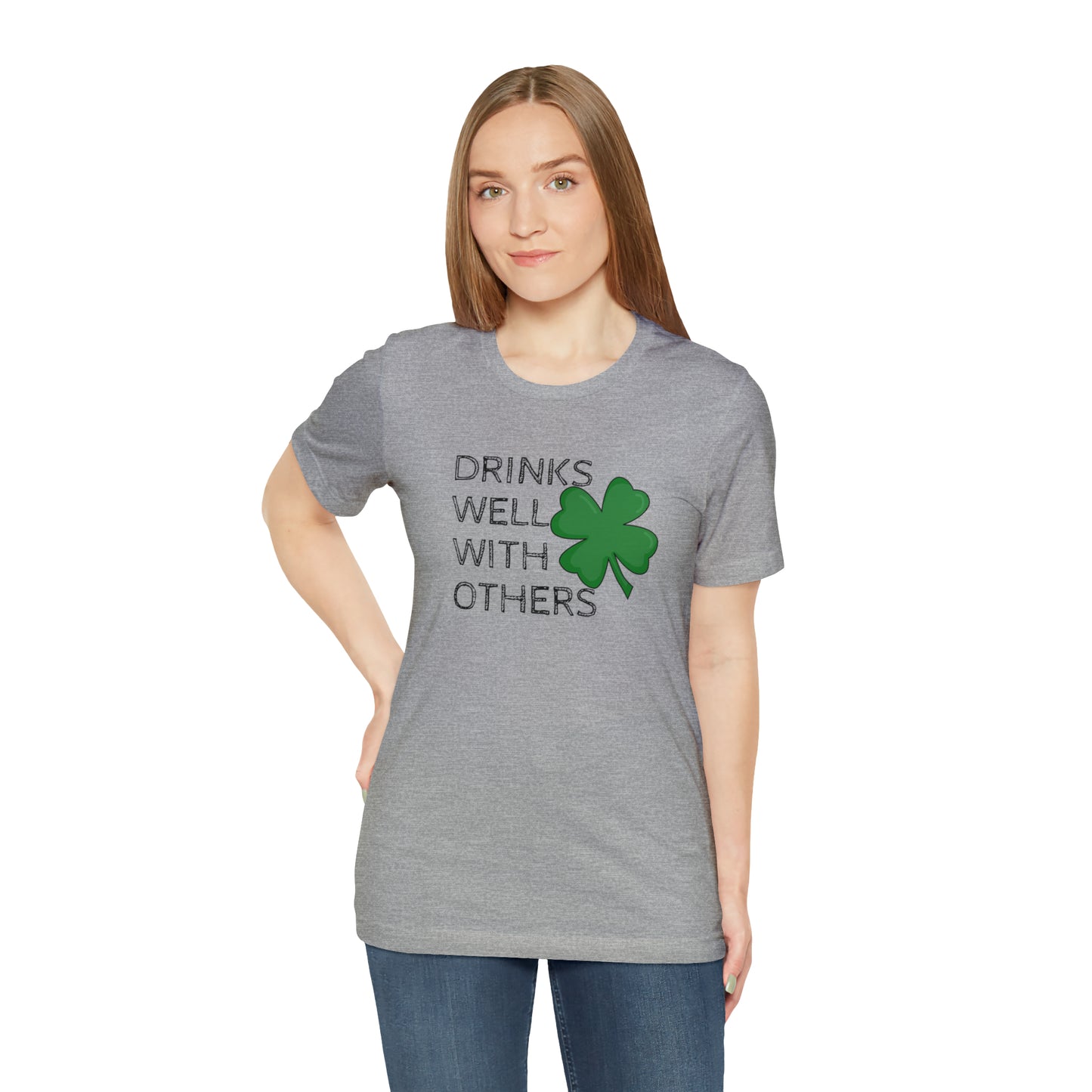 Drinks Well With Others Funny T-Shirt