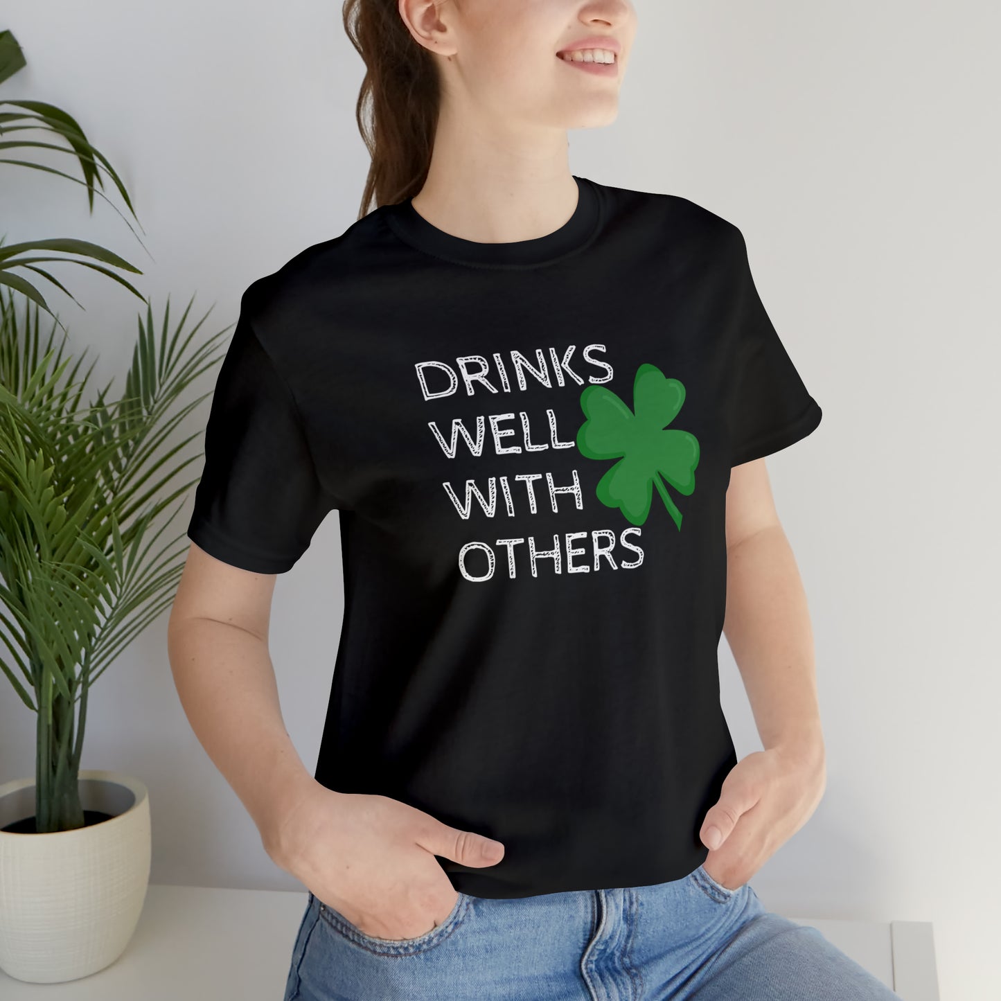 Drinks Well With Others Funny T-Shirt