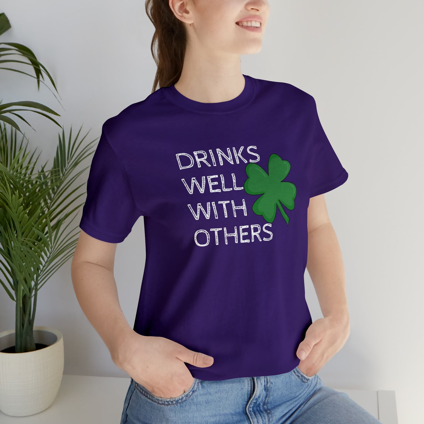 Drinks Well With Others Funny T-Shirt