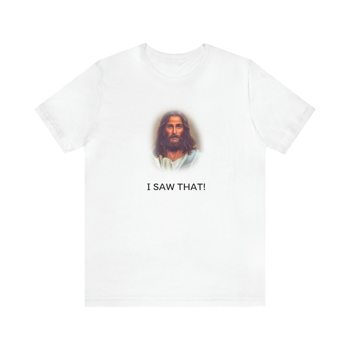 I Saw That Funny T-Shirt