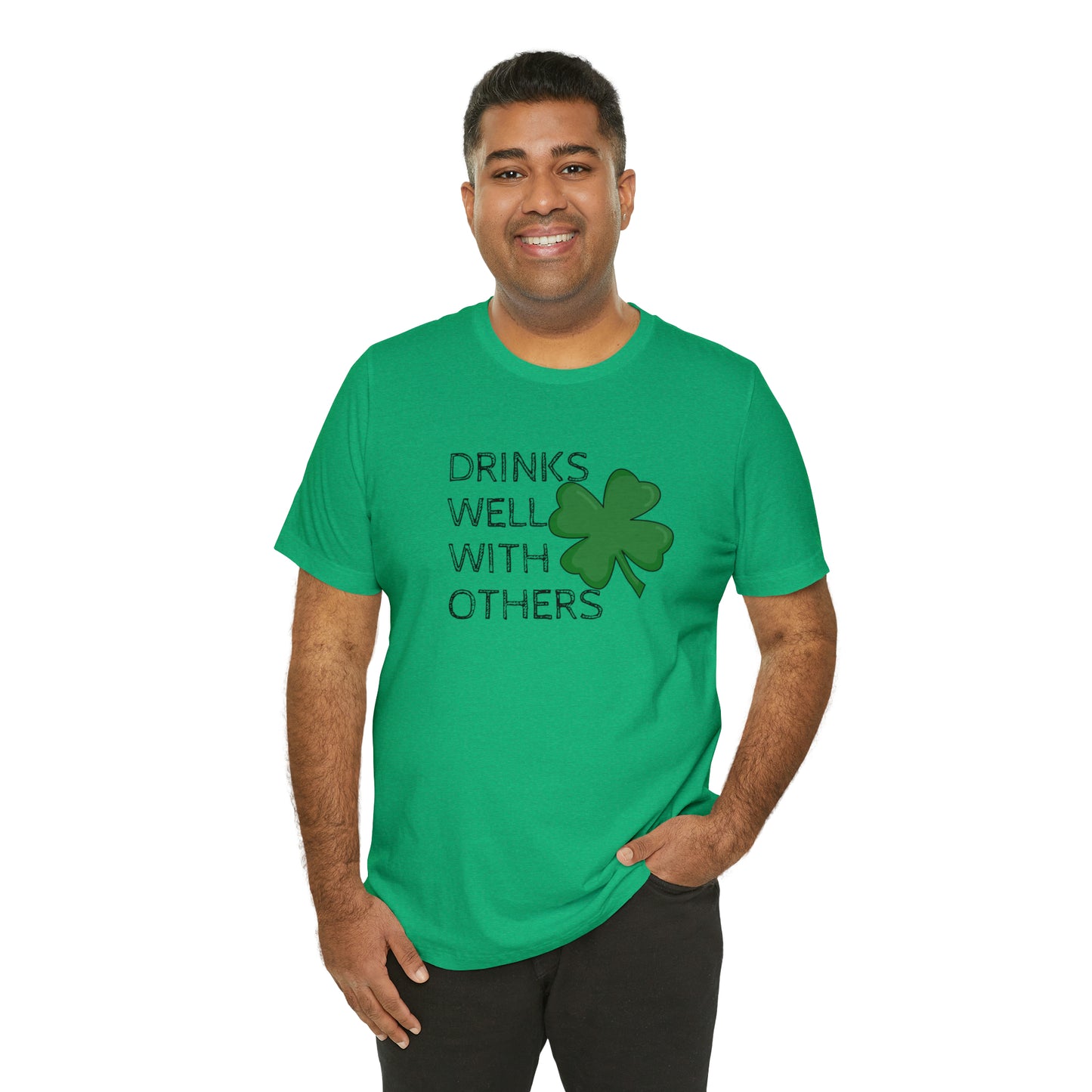 Drinks Well With Others Funny T-Shirt