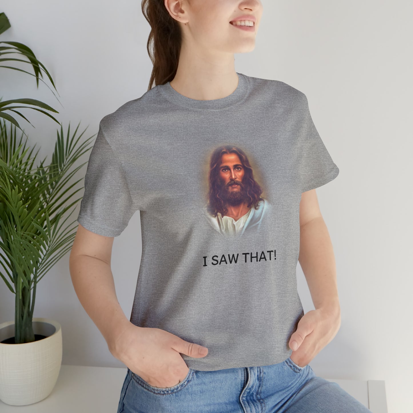 I Saw That Funny T-Shirt