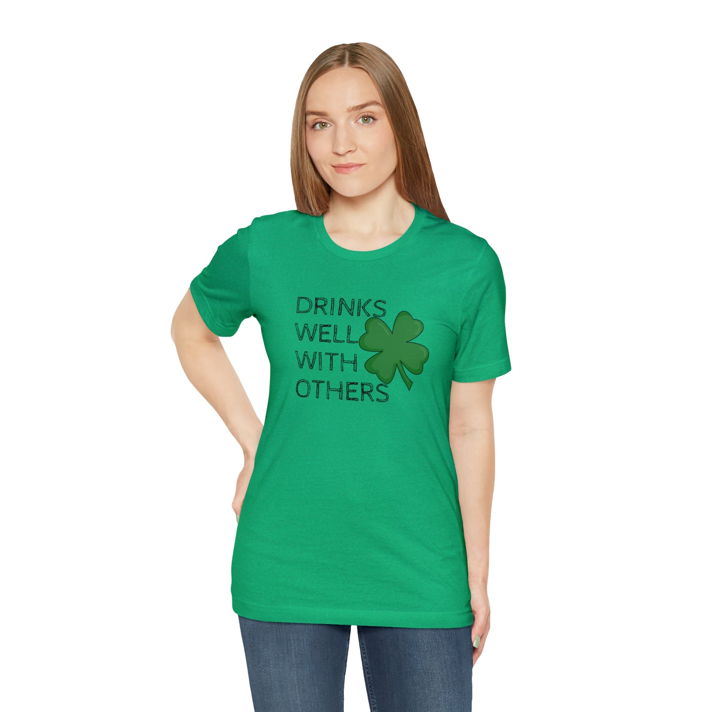 Drinks Well With Others Funny T-Shirt
