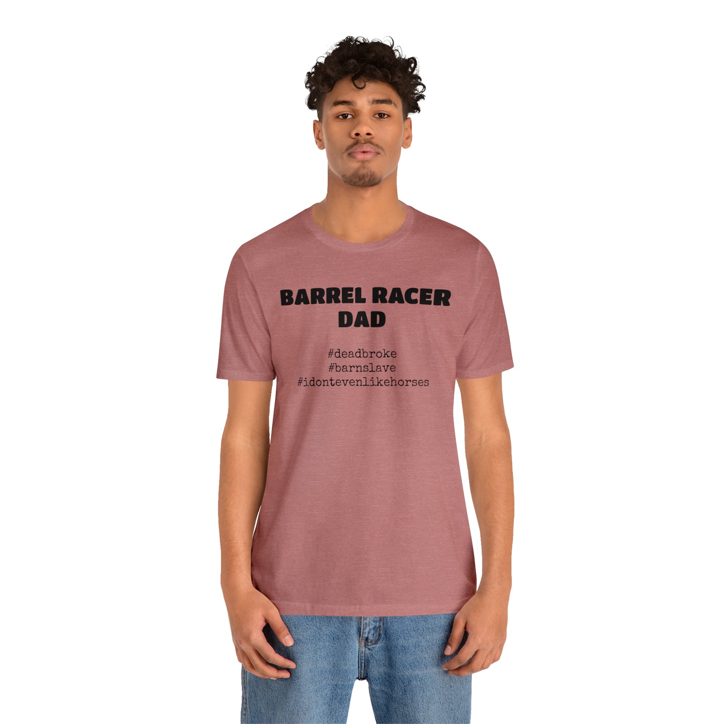 Barrel Racer Dad T-Shirt | Barrel Racing