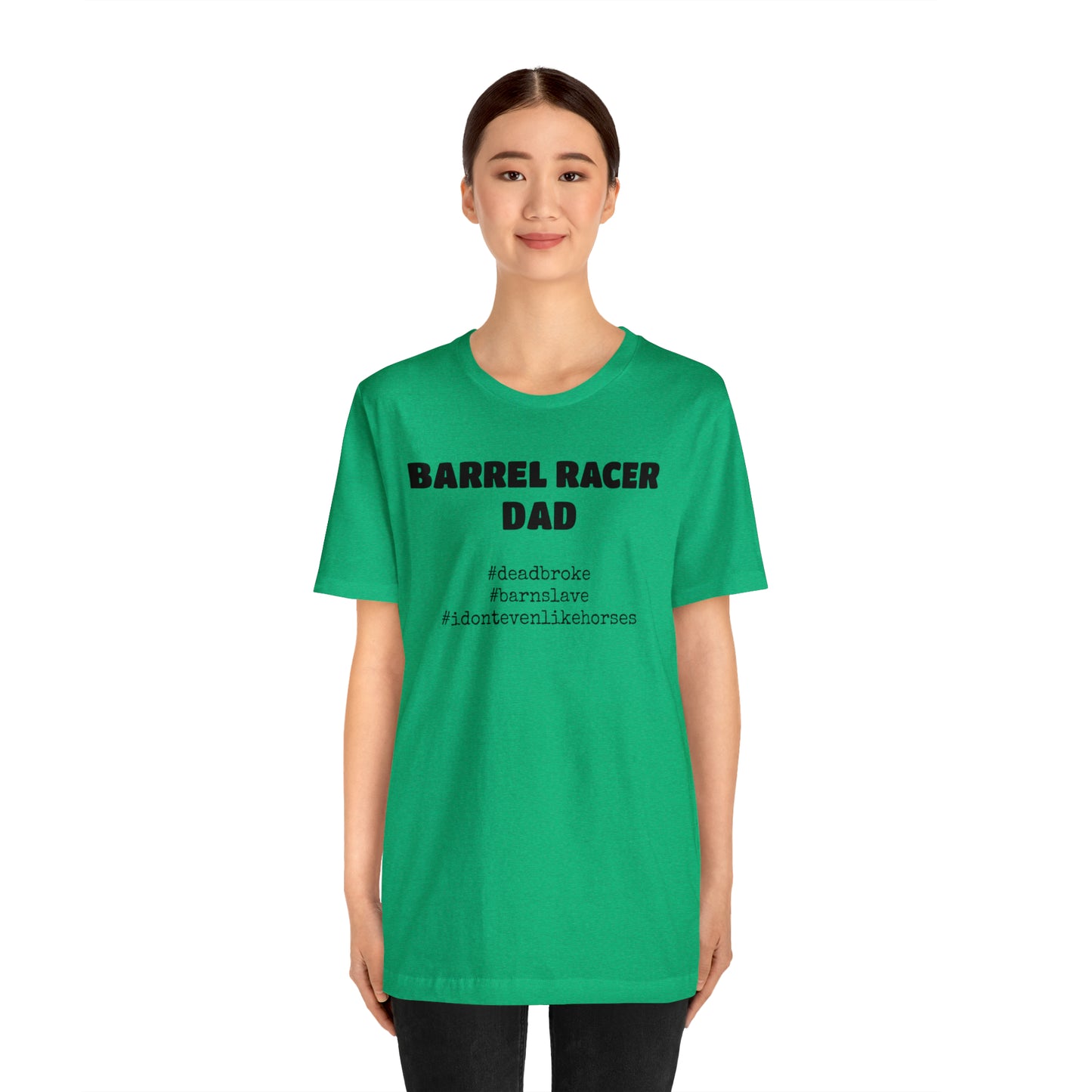 Barrel Racer Dad T-Shirt | Barrel Racing