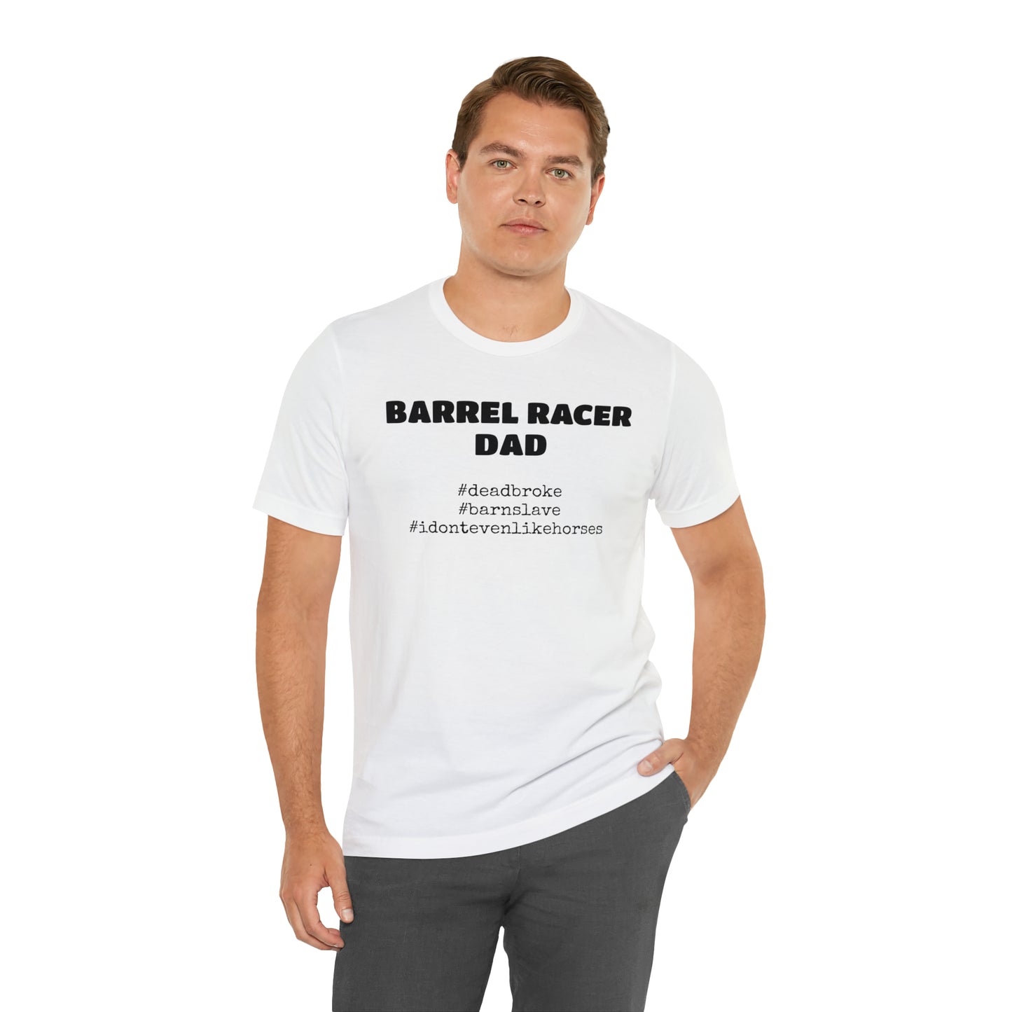 Barrel Racer Dad T-Shirt | Barrel Racing