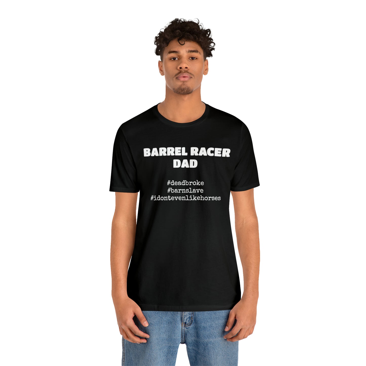 Barrel Racer Dad T-Shirt | Barrel Racing