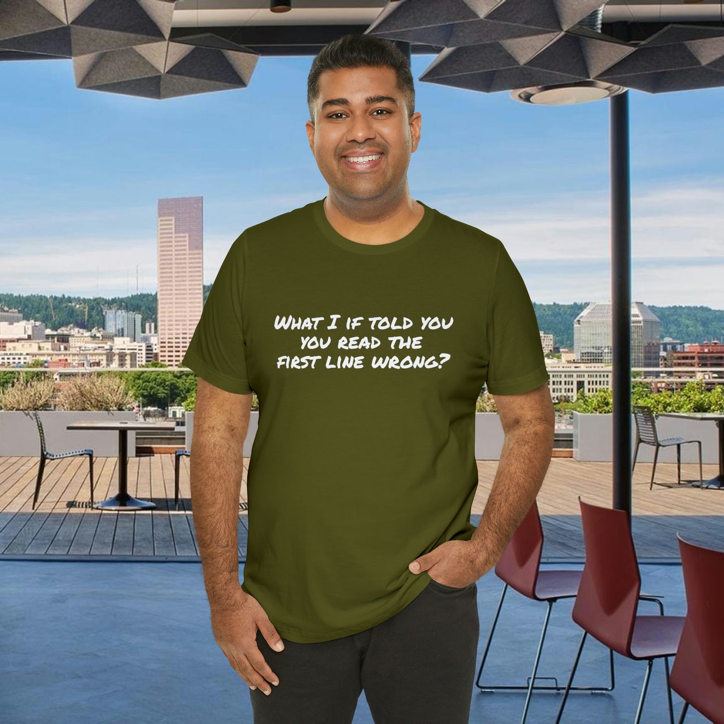 What If I told you, you read the first line wrong Funny T-Shirt