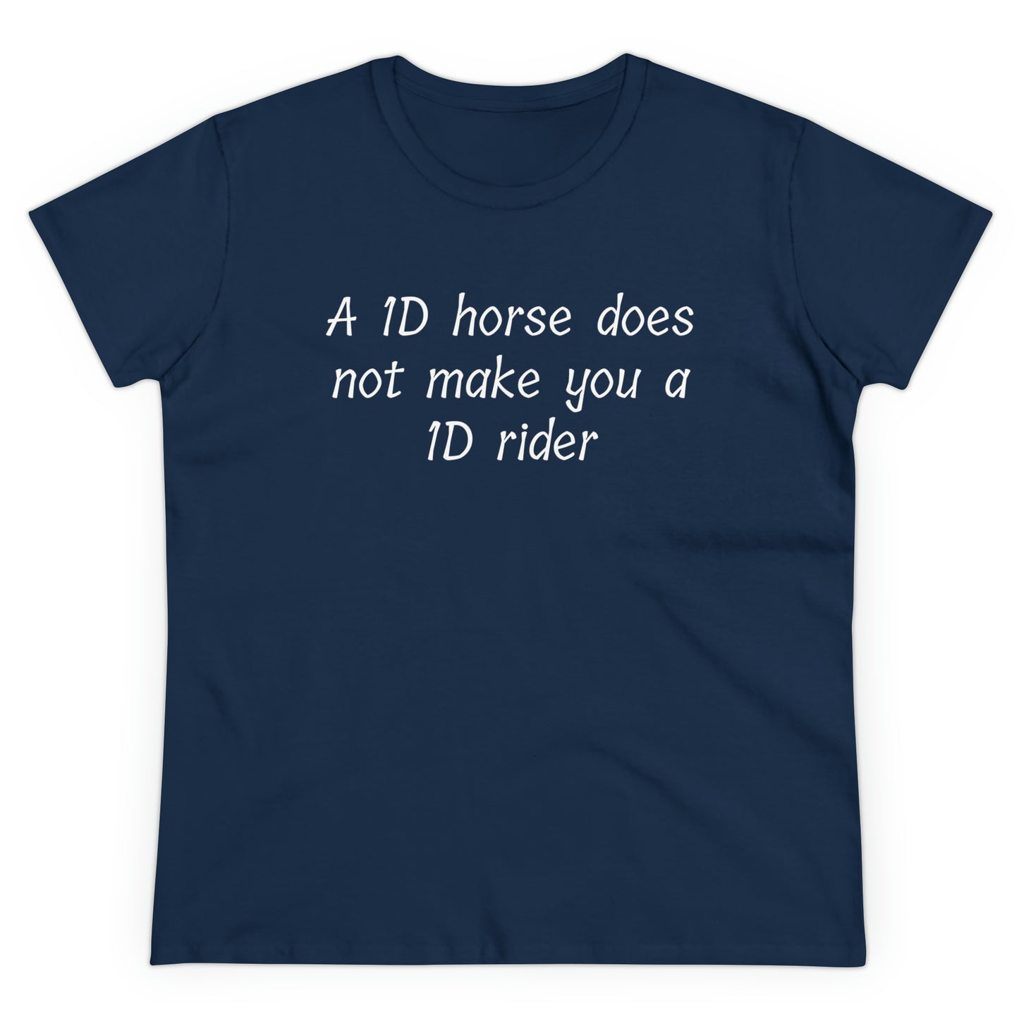 1D horse does not make you a 1D rider T-Shirt Barrel Racing