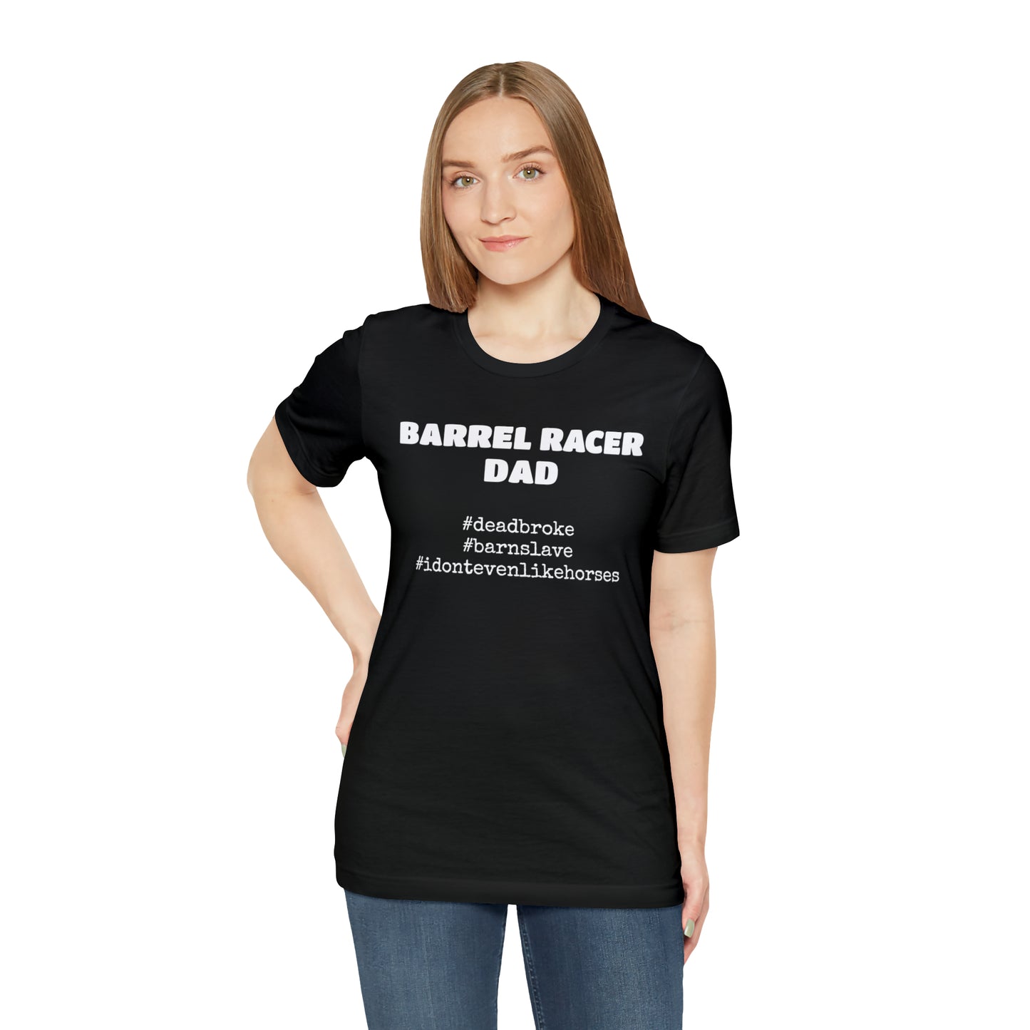 Barrel Racer Dad T-Shirt | Barrel Racing