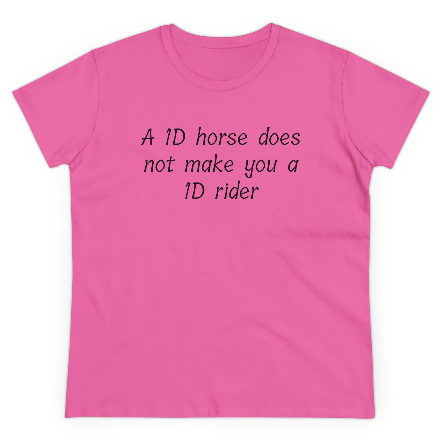 1D horse does not make you a 1D rider T-Shirt Barrel Racing