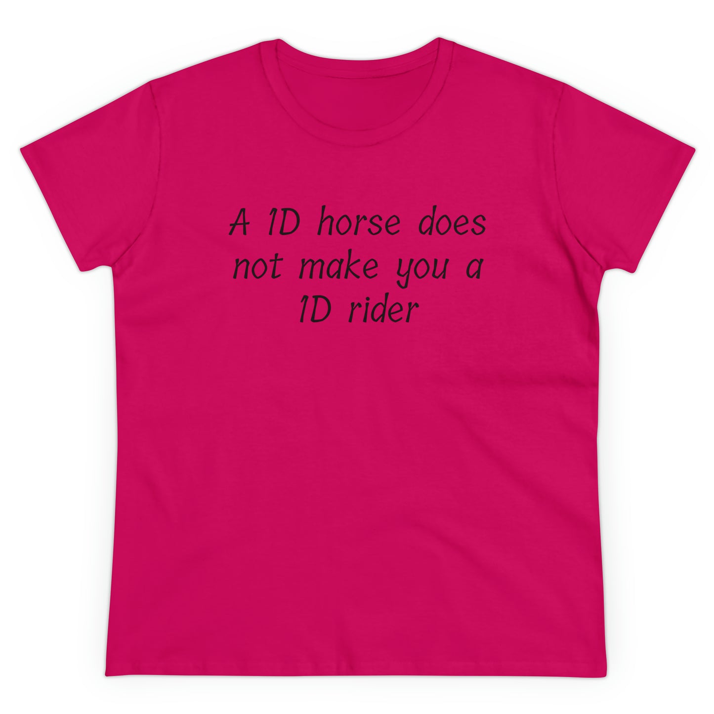 1D horse does not make you a 1D rider T-Shirt Barrel Racing