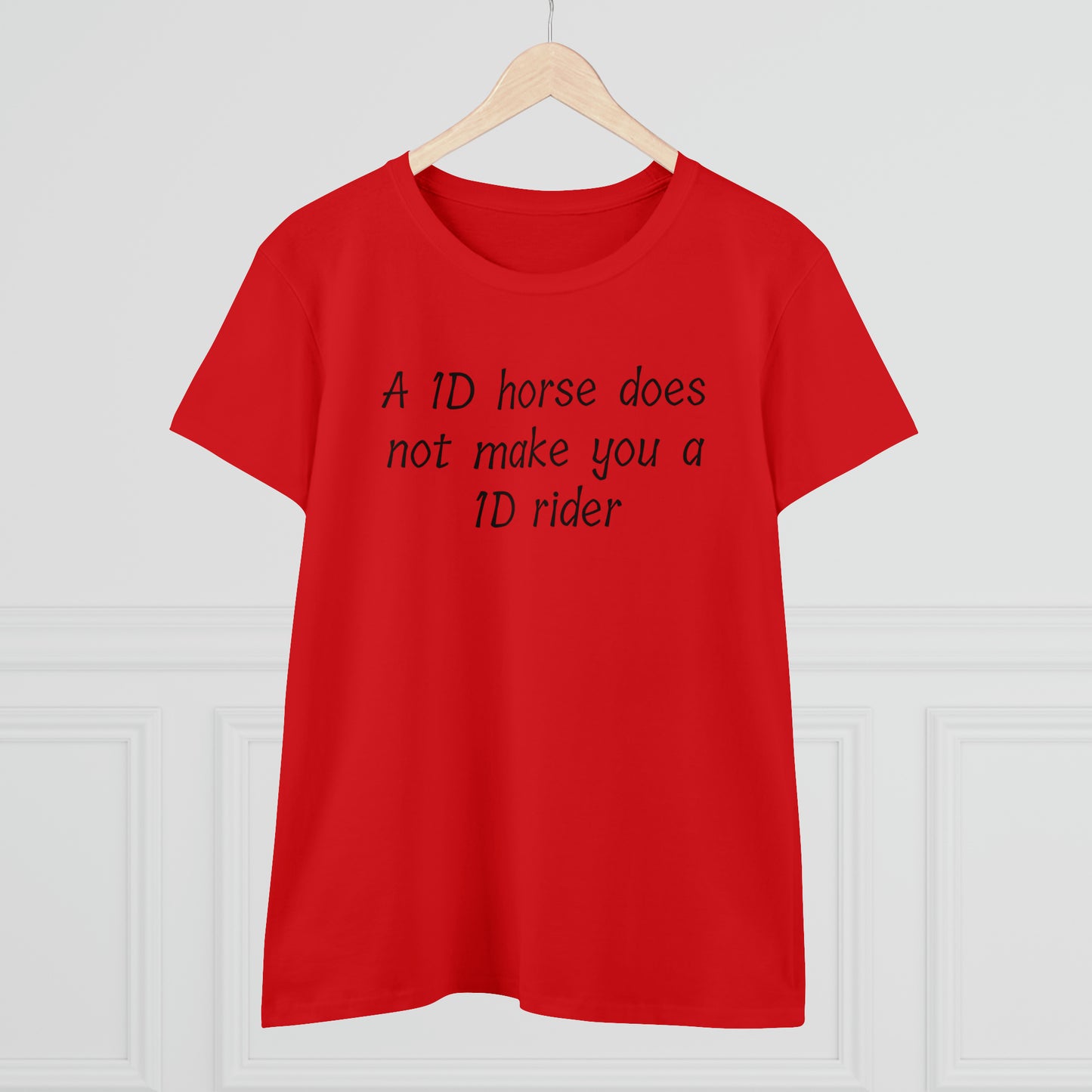 1D horse does not make you a 1D rider T-Shirt Barrel Racing