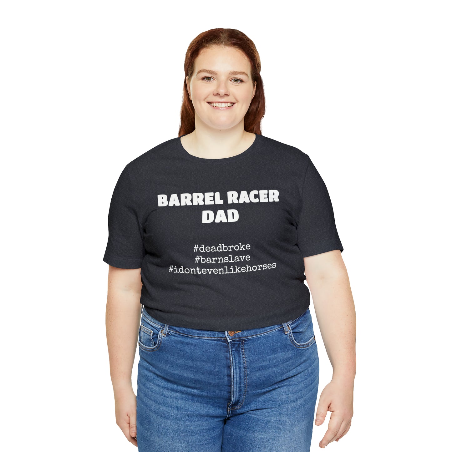 Barrel Racer Dad T-Shirt | Barrel Racing