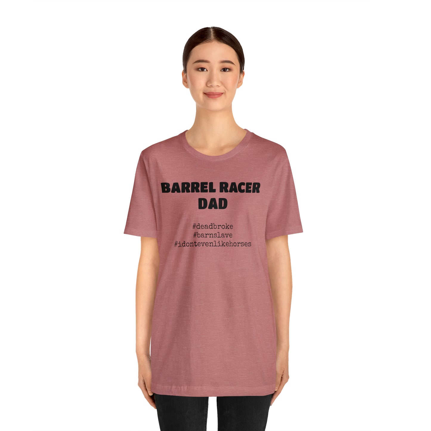 Barrel Racer Dad T-Shirt | Barrel Racing