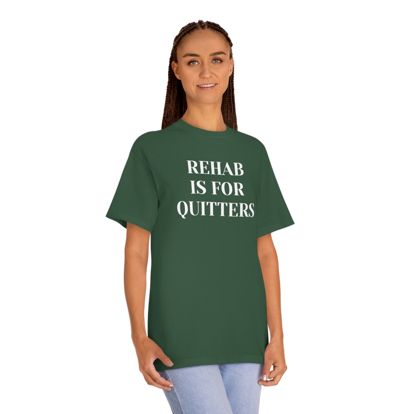 Rehab is for Quitters T-shirt Funny