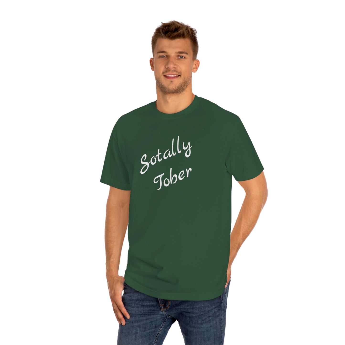 Totally Sober Funny T-Shirt