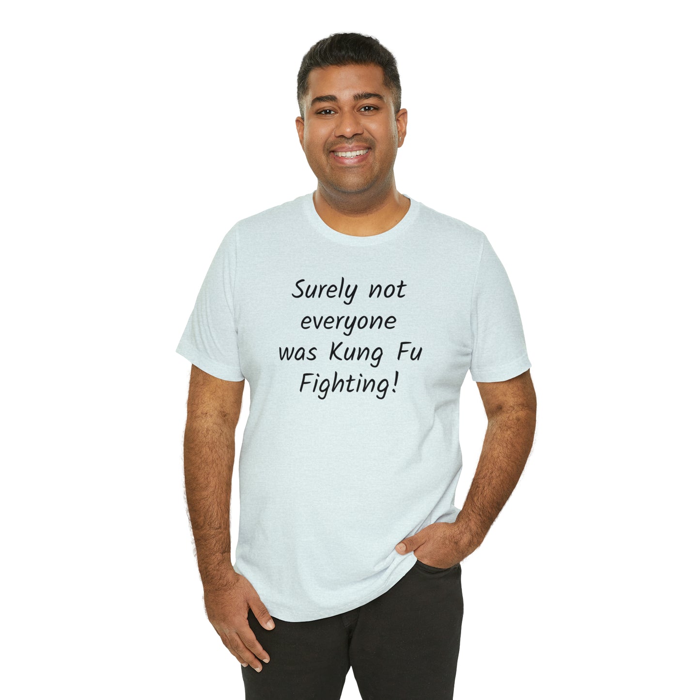 Kung Fu Fighting Funny T-Shirt