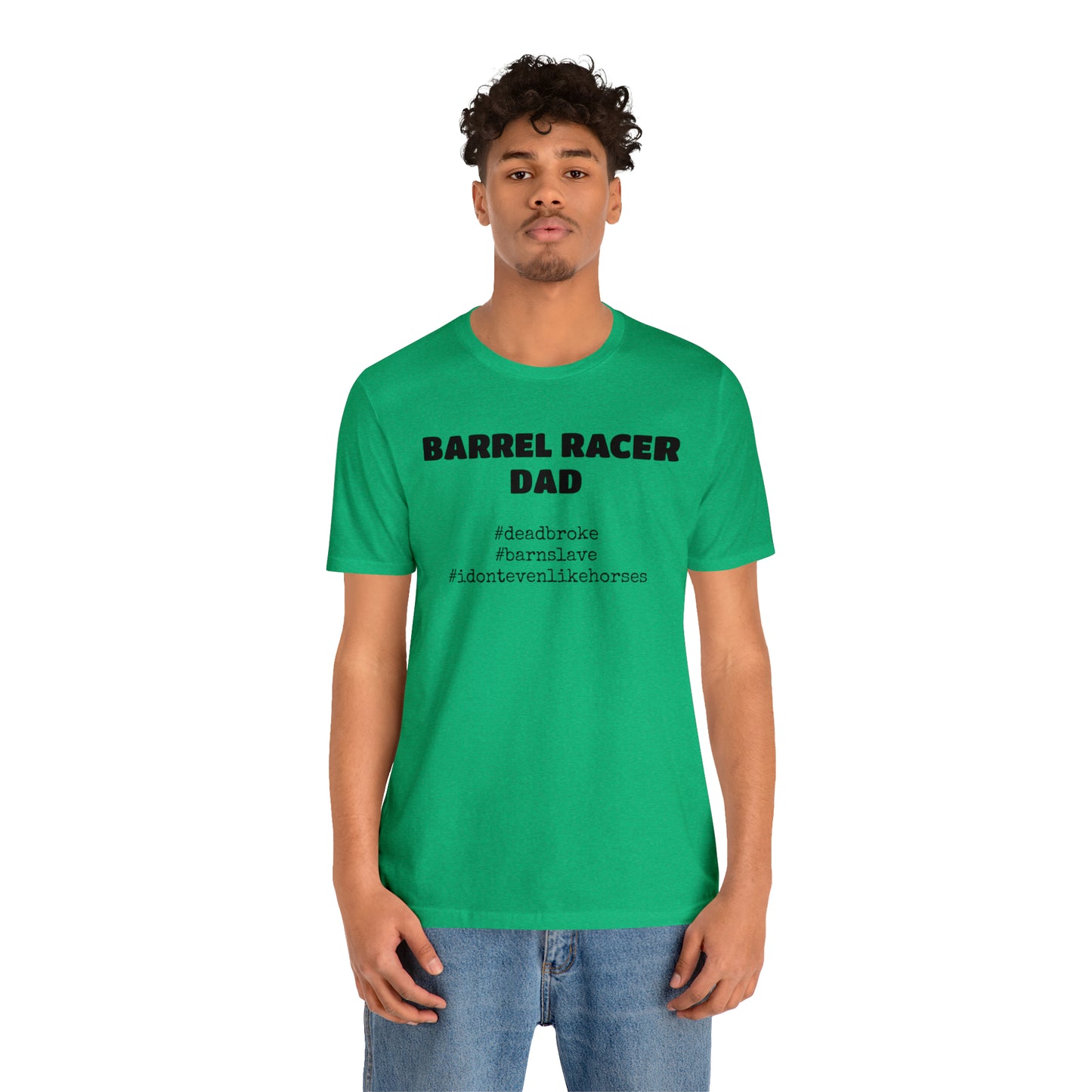 Barrel Racer Dad T-Shirt | Barrel Racing