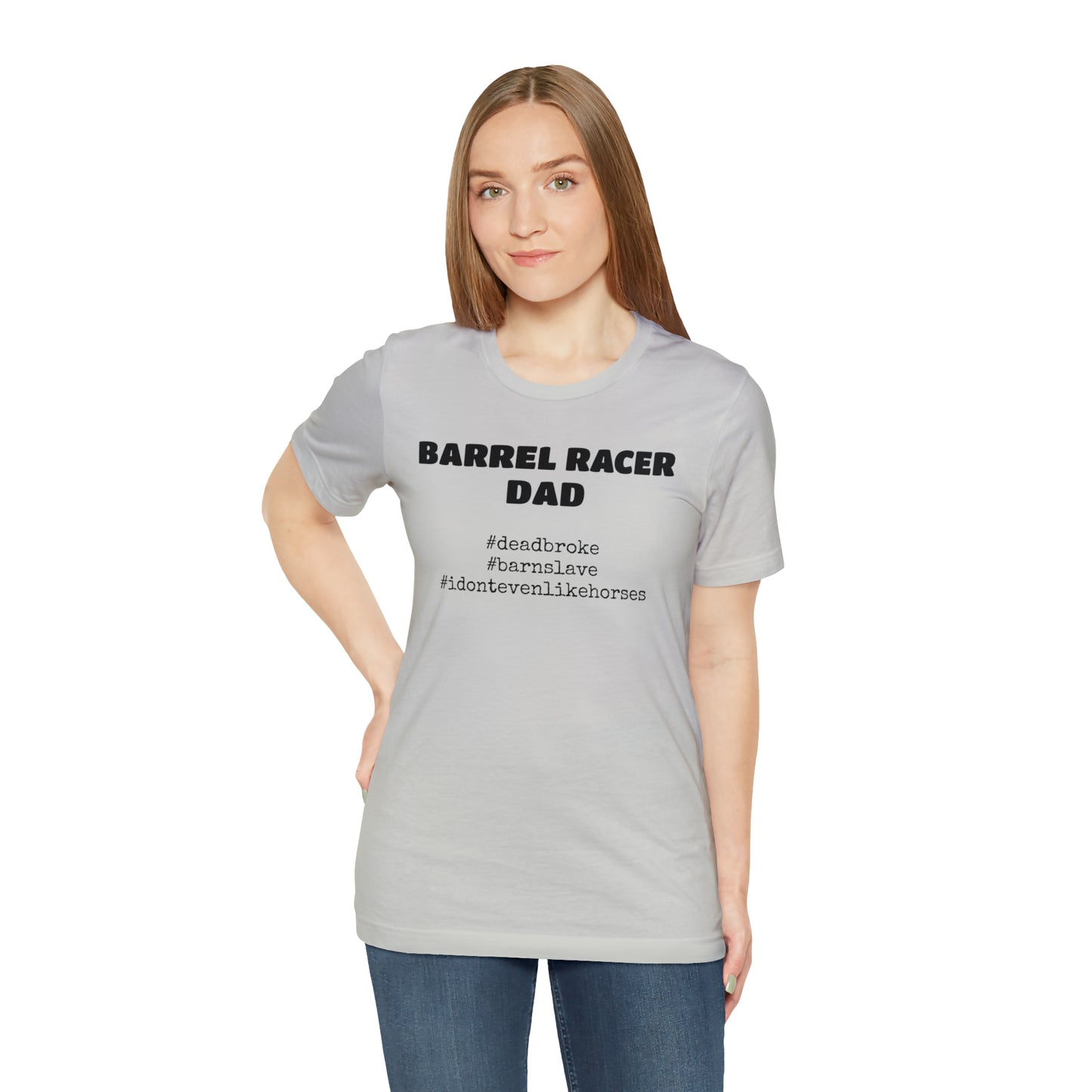 Barrel Racer Dad T-Shirt | Barrel Racing