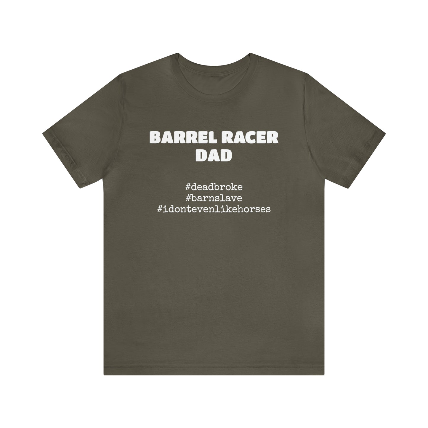 Barrel Racer Dad T-Shirt | Barrel Racing