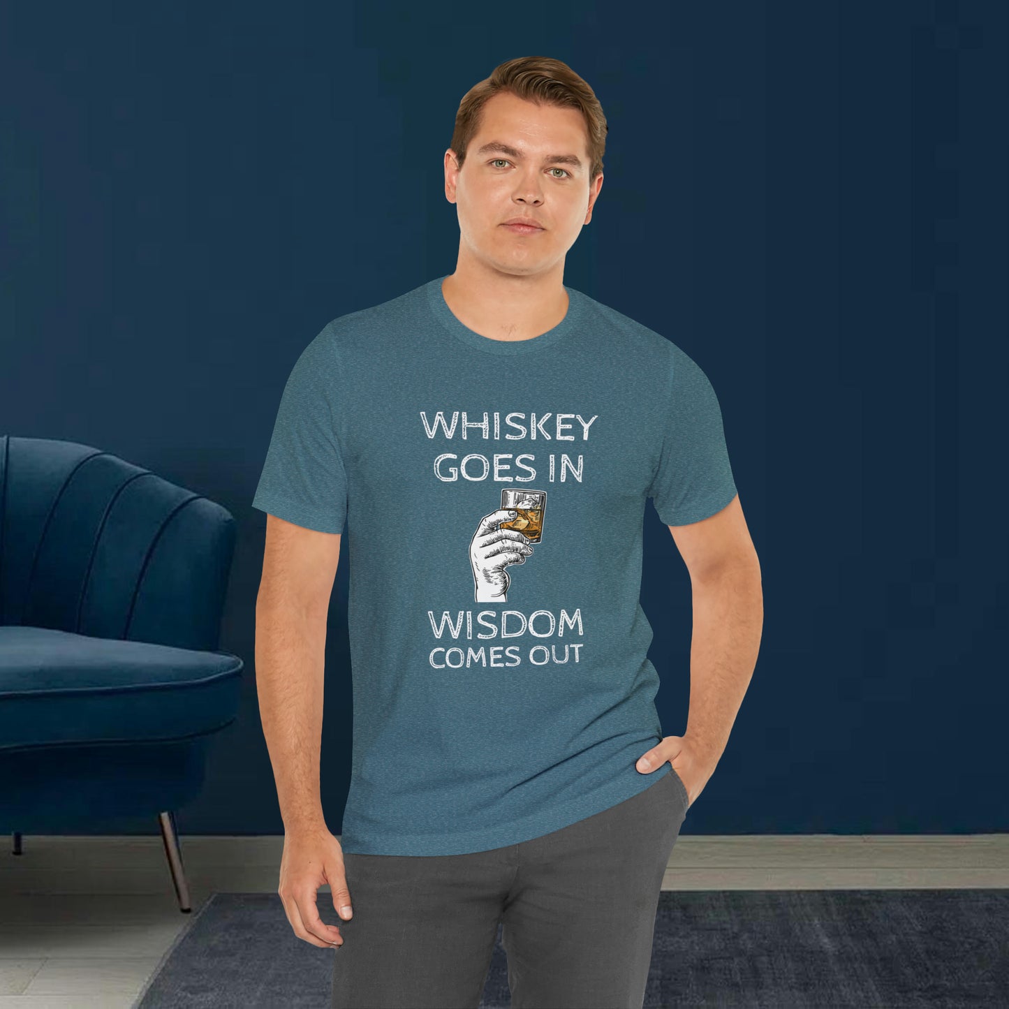 Whiskey Goes in Wisdom comes out Funny T-Shirt