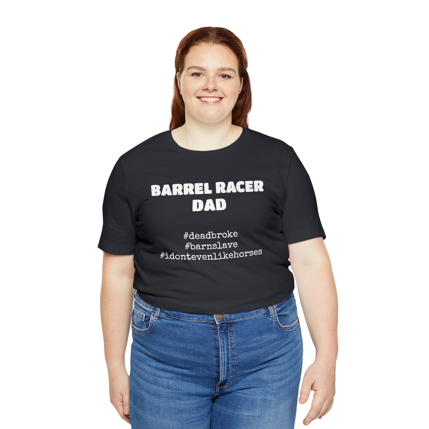 Barrel Racer Dad T-Shirt | Barrel Racing