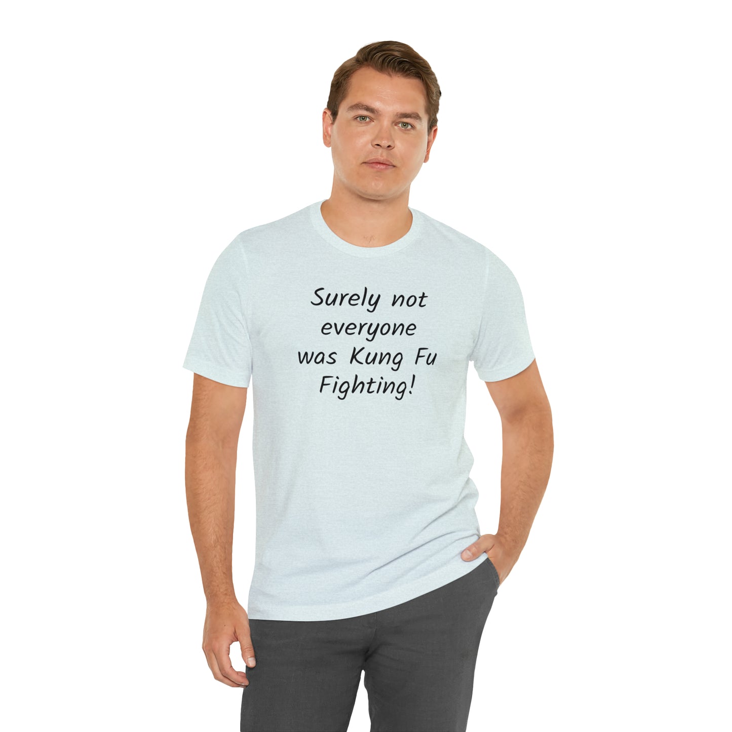 Kung Fu Fighting Funny T-Shirt