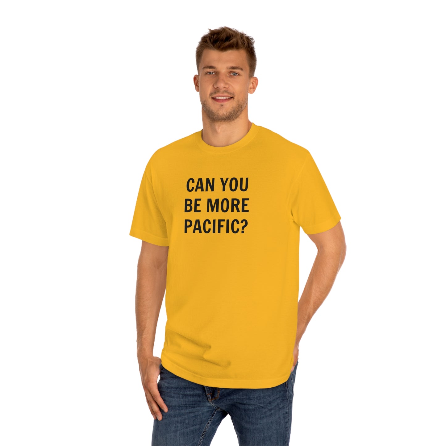 Be More Pacific Funny T-Shirt